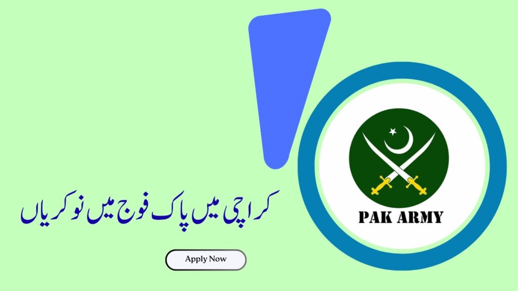 Pakistan Army Jobs in Karachi