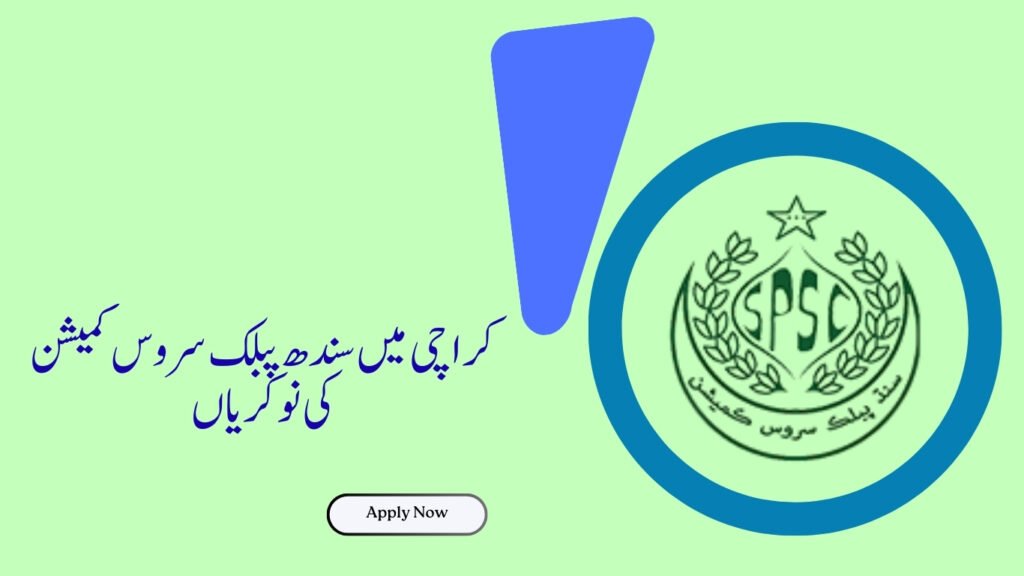 Sindh Public Service Commission Jobs in Karachi